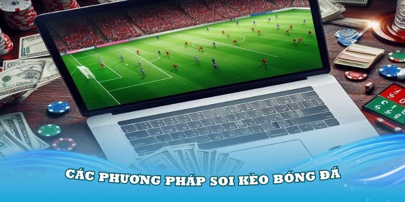 Ưu điểm soi kèo bóng đá