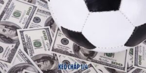 Kèo Chấp 1/4 - Chiến Lược Đỉnh Cao Giúp Anh Em Thắng Lớn