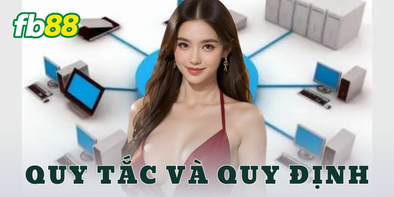 Quy tắc và quy định tại FB88
