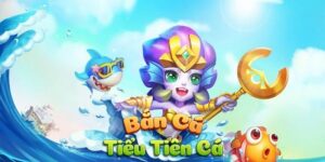 Bí Kíp Bắn Cá Tiểu Tiên Cá Tổng Hợp Từ Chuyên Gia FB88