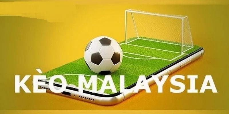 Kèo Mã Lai Là Gì? Hướng Dẫn Cách Tính Tỷ Lệ Kèo Cho Tân Binh