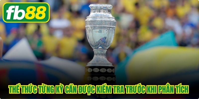 Thể thức từng kỳ cần được kiểm tra trước khi phân tích dữ liệu