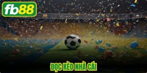 Đọc Kèo Nhà Cái